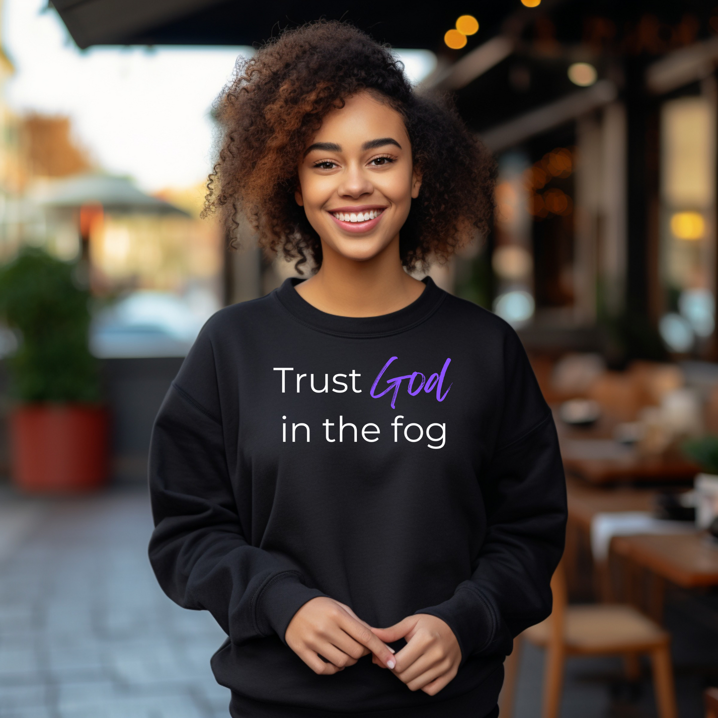 Trust God Sweatshirt