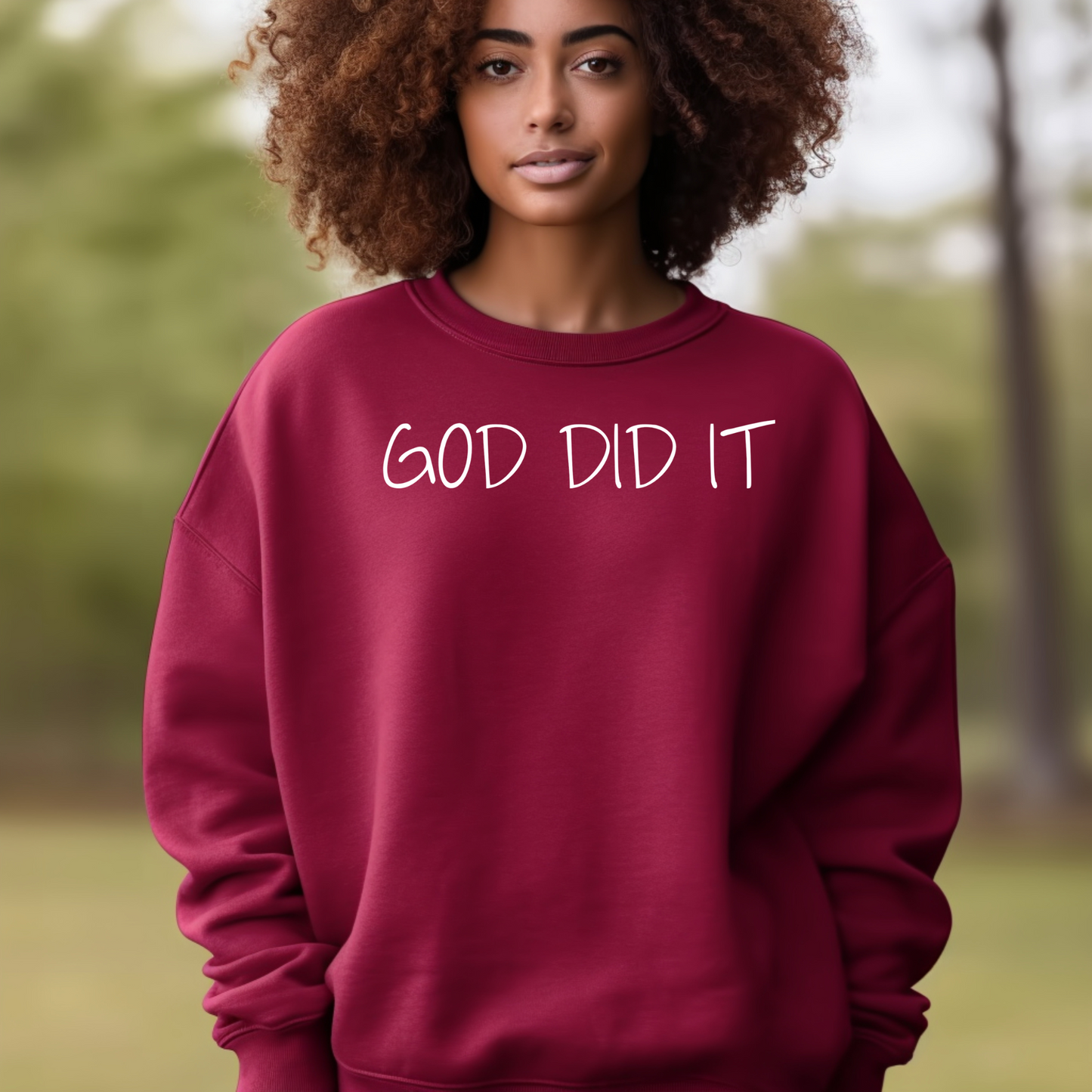 God Did It Sweatshirt