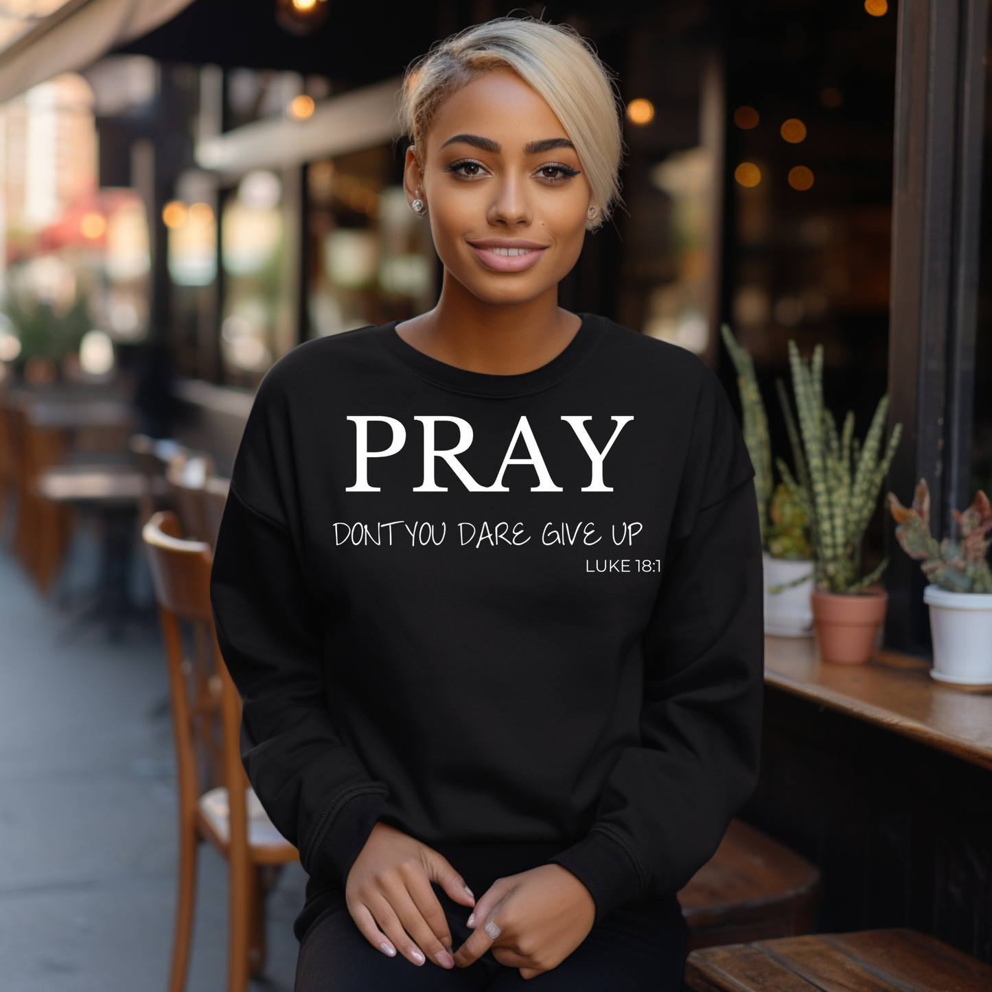 Pray Don't Give Up Sweatshirt