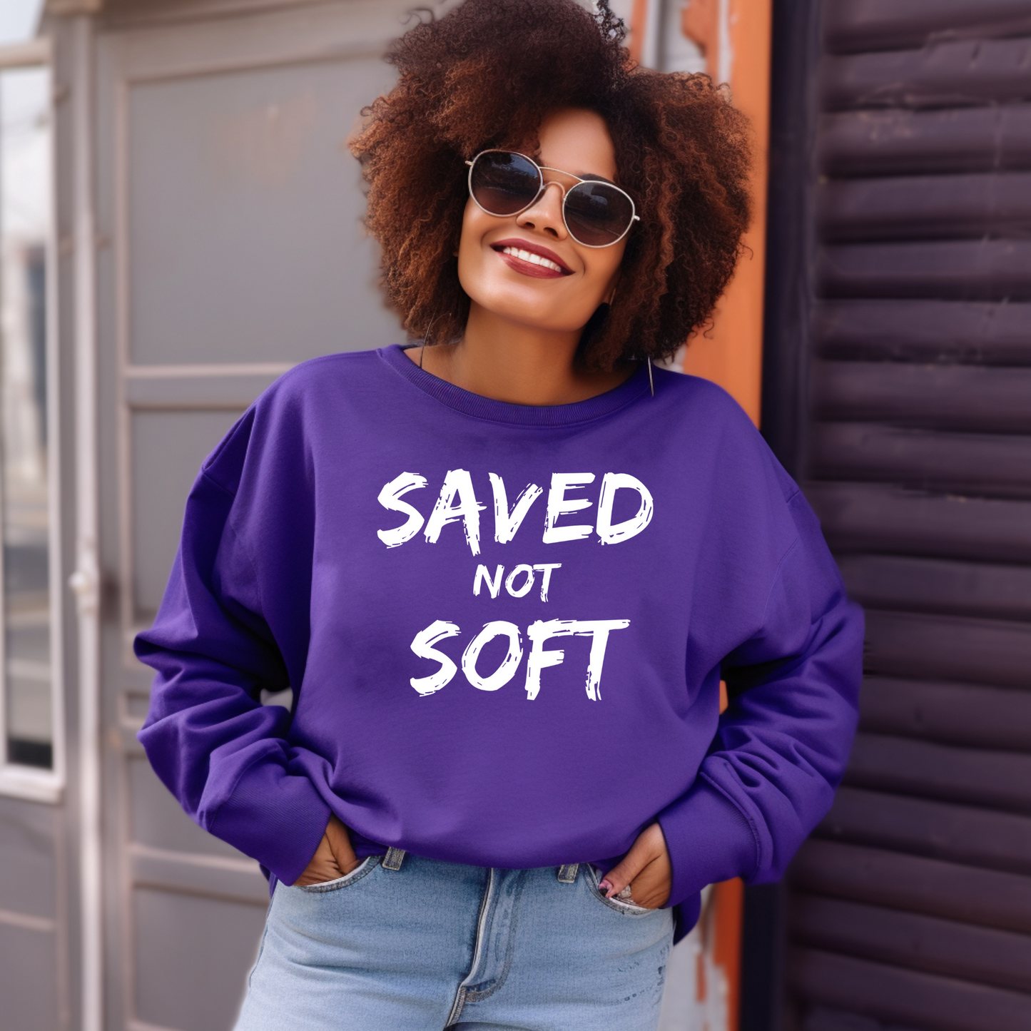 Saved Not Soft Sweatshirt