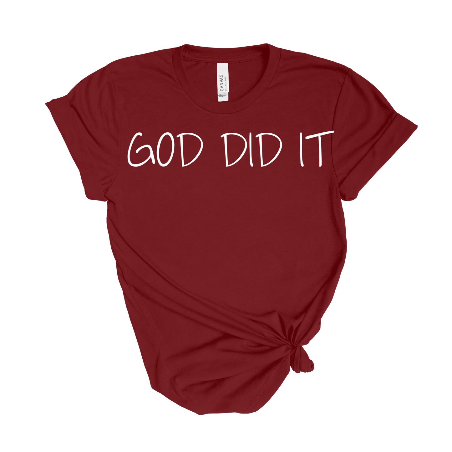 God Did It T-Shirt