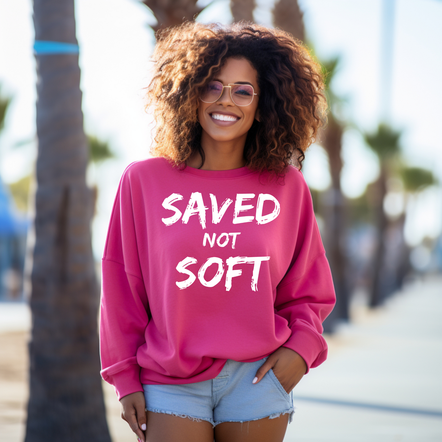 Saved Not Soft Sweatshirt