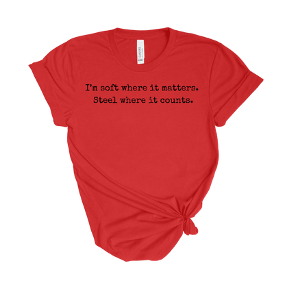 Soft Where It Matters Tee